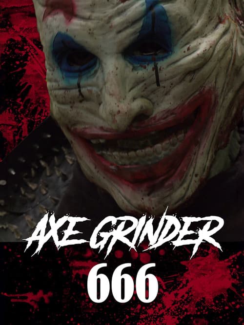 Poster for Axegrinder 666