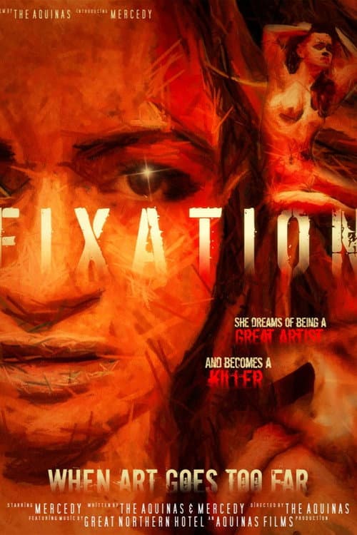 Poster for Fixation: When Art Goes Too Far