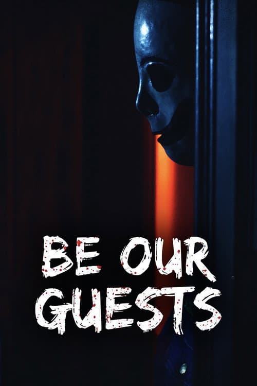 Poster for Be Our Guests