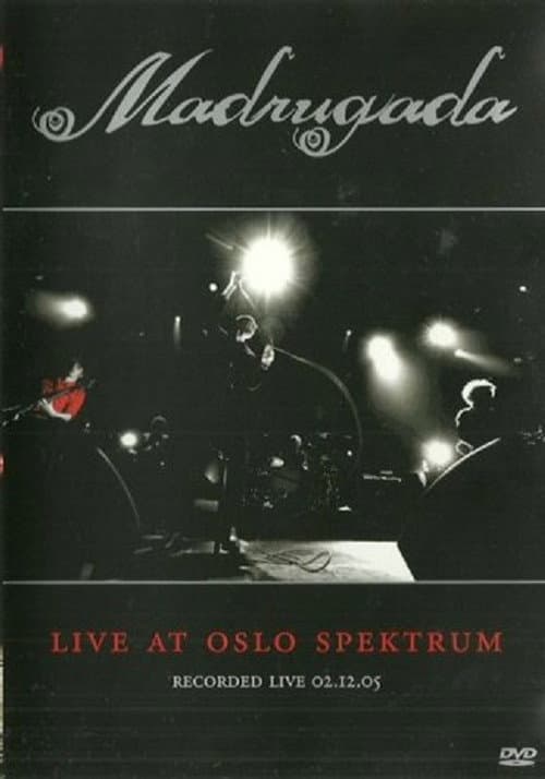 Poster for Madrugada: Live at Oslo Spektrum