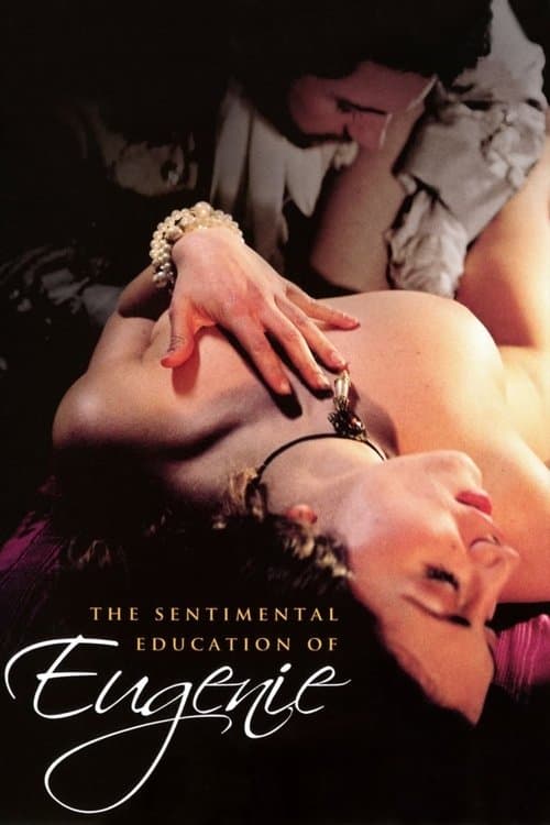 Poster for The Sentimental Education of Eugenie