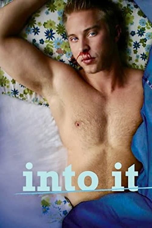 Poster for Into It