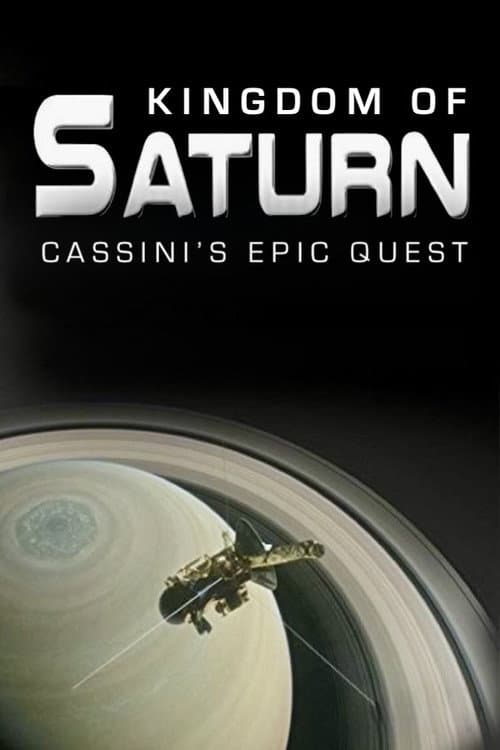 Poster for Kingdom of Saturn: Cassini's Epic Quest