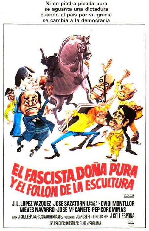 Постер до фільму «El fascista, doña Pura y el follón de la escultura»