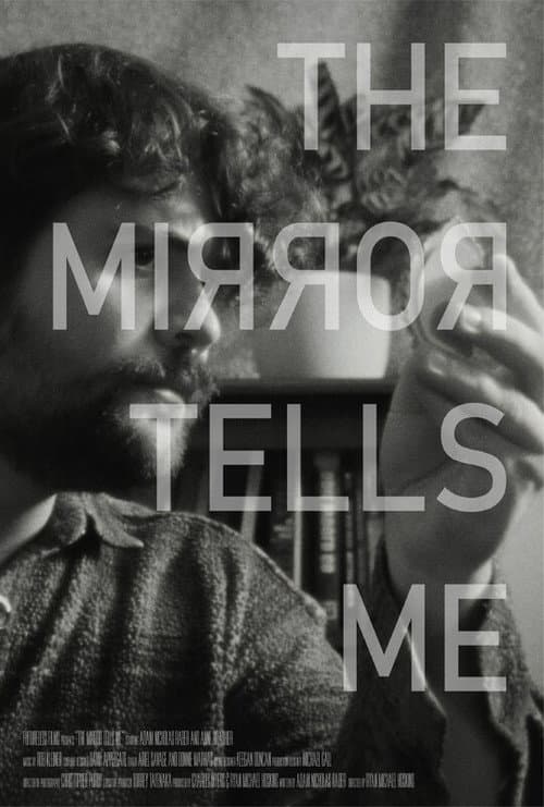 Poster for The Mirror Tells Me