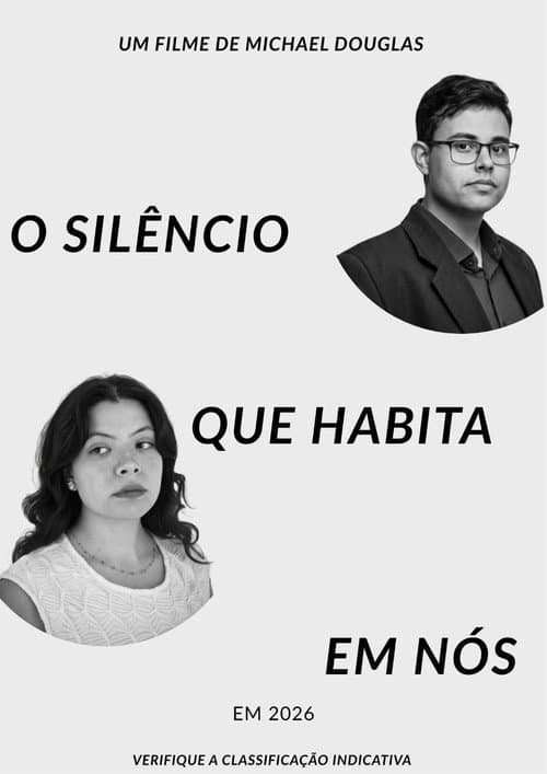Постер до фільму «O silêncio que habita em nós»