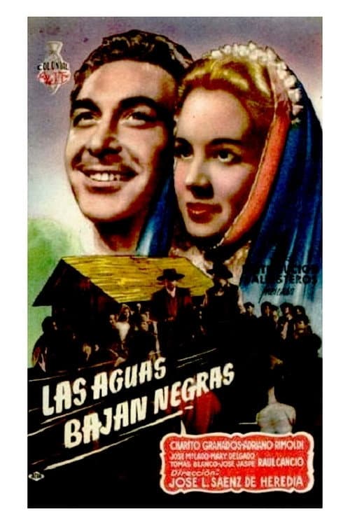 Poster for Las aguas bajan negras