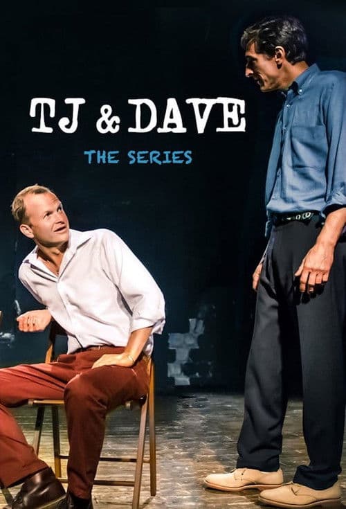 Poster for TJ and Dave