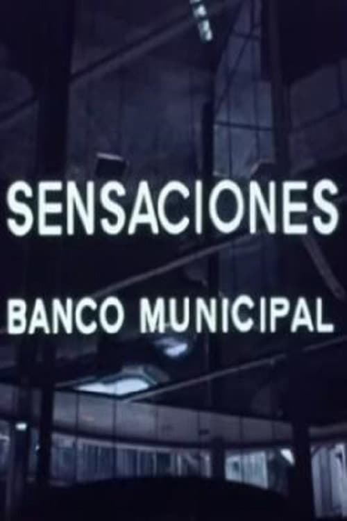 Poster for Sensaciones – Banco Municipal