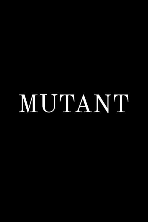 Poster for Mutant