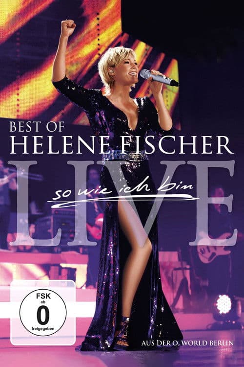 Poster for Helene Fischer - Best Of Live - So wie ich bin