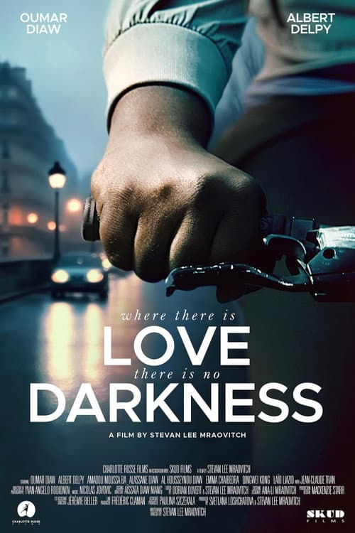 Poster for Where There Is Love, There Is No Darkness