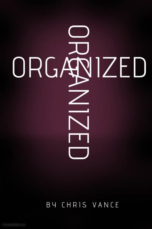 Poster for Organized