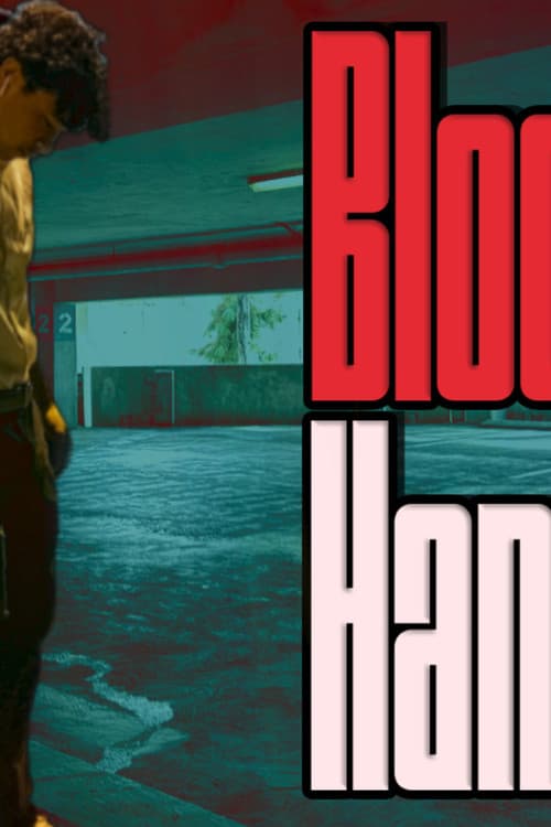 Poster for Bloody Hands