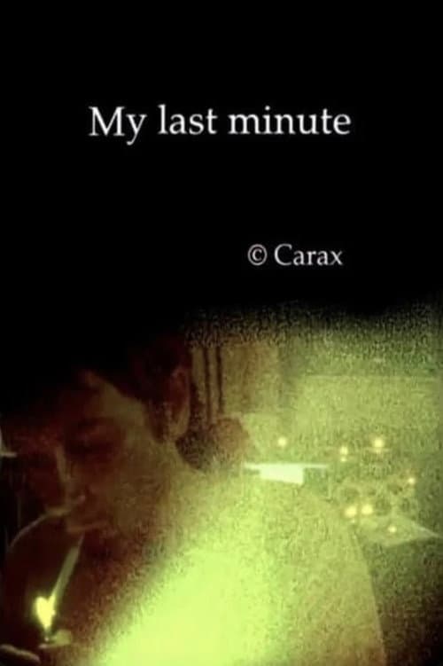 Poster for My Last Minute