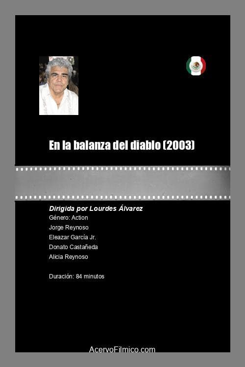 Poster for En la balanza del diablo