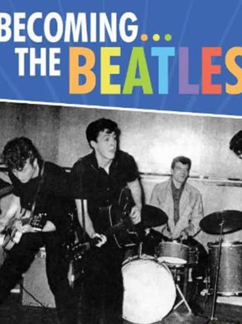 Poster for Becoming the Beatles