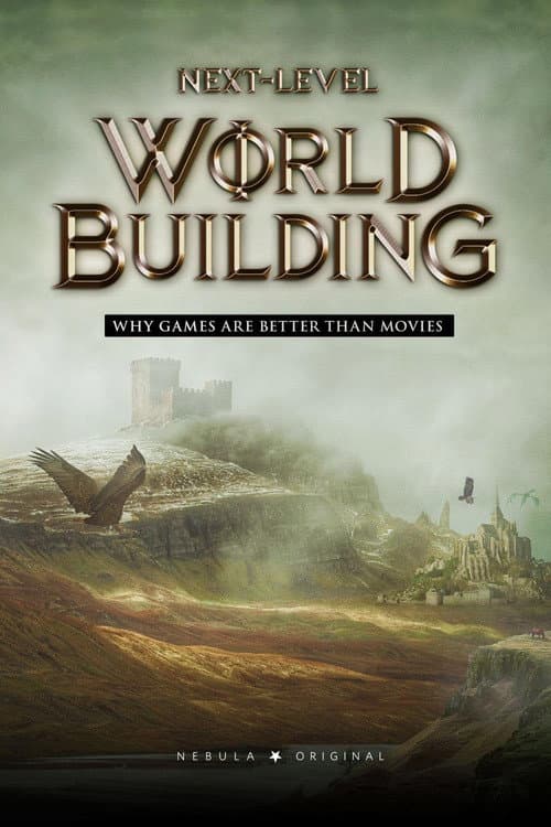 Poster for Next-Level Worldbuilding