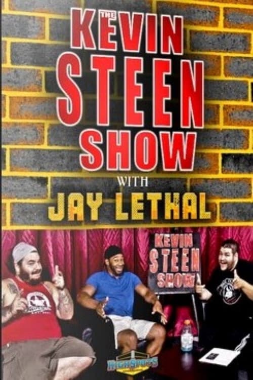 Poster for The Kevin Steen Show: Jay Lethal