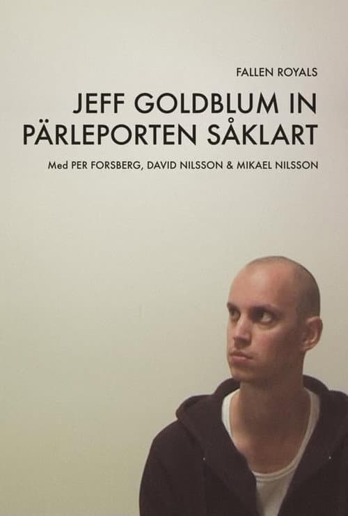 Poster for Jeff Goldblum in pärleporten såklart