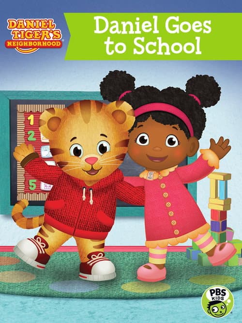 Poster for Daniel Tiger's Neighborhood: Daniel Goes to School