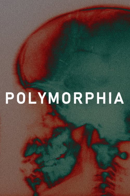 Poster for Polymorphia
