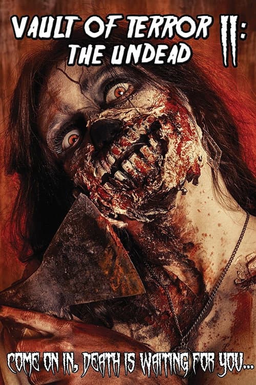 Постер до фільму «Vault of Terror II: The Undead»