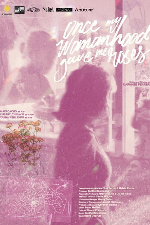 Постер до фільму «Once my Womanhood Gave Me Roses»