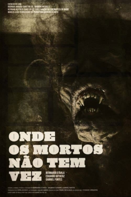 Poster for Onde os Mortos Não Têm Vez