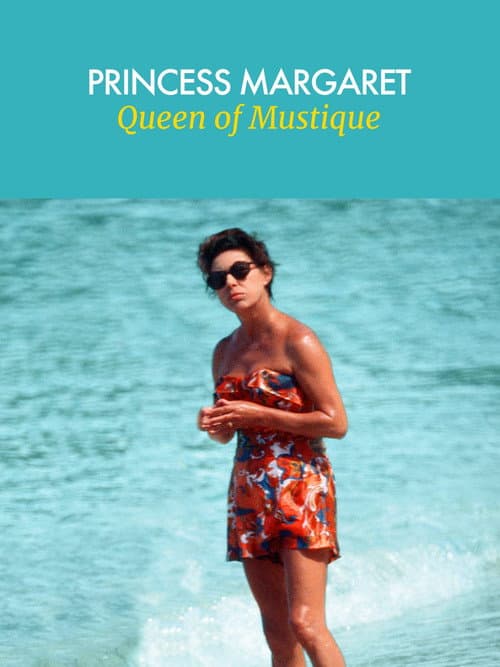 Poster for Princess Margaret: Queen of Mustique