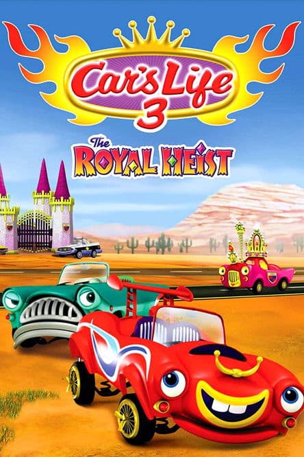Poster for Car's Life 3: The Royal Heist