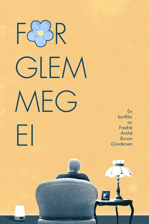 Poster for Forglemmegei