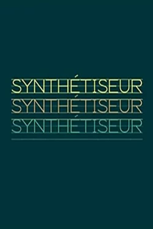 Poster for Synthétiseur