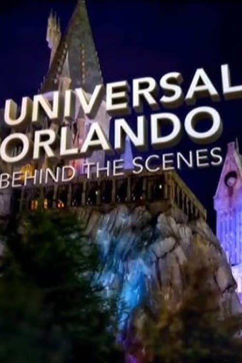 Poster for Universal Orlando: Behind the Scenes