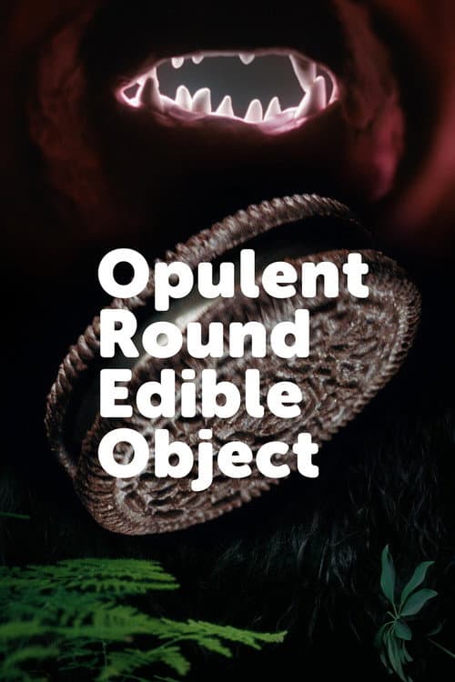 Poster for Opulent Round Edible Object
