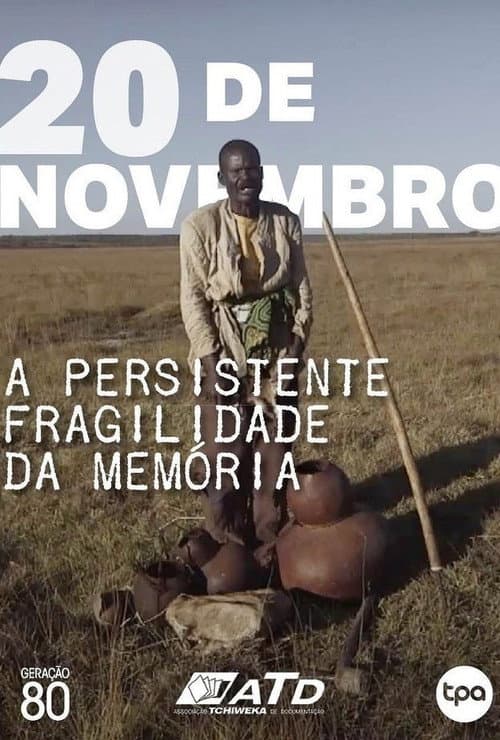 Poster for A Persistente Fragilidade da Memória