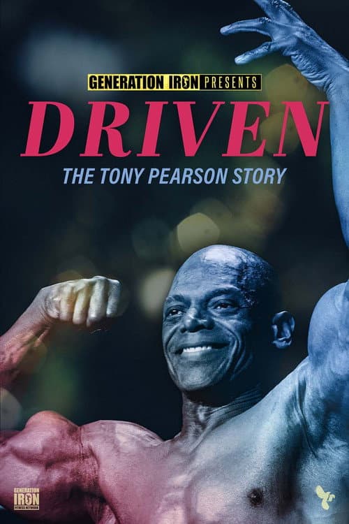 Poster for Driven: The Tony Pearson Story