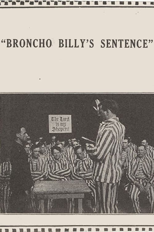 Poster for Broncho Billy's Sentence