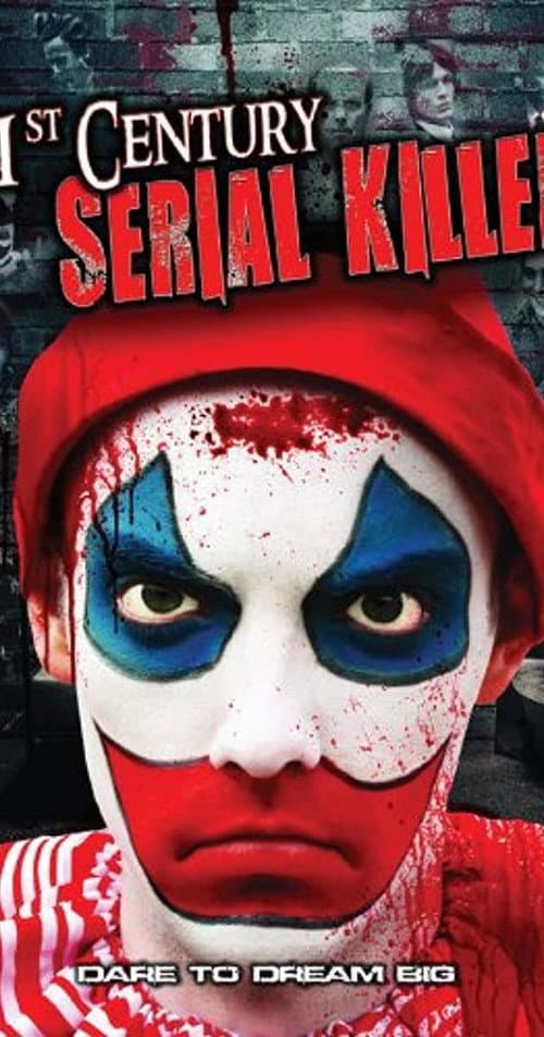 Poster for 21st Century Serial Killer