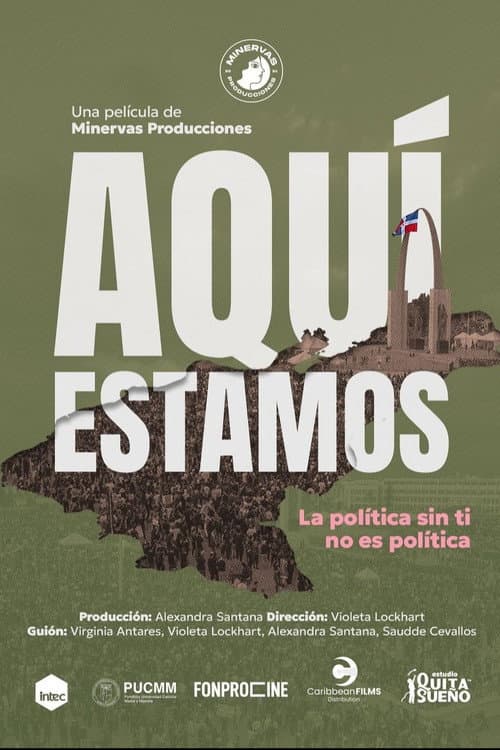 Poster for Aquí estamos