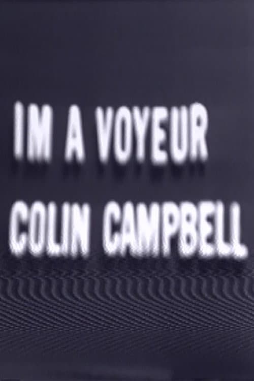 Poster for I'm a Voyeur