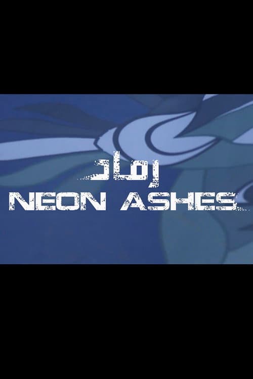 Poster for Neon Ashes