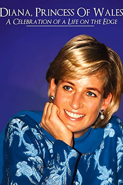 Постер до фільму «Diana, Princess of Wales: a Celebration of a Life»