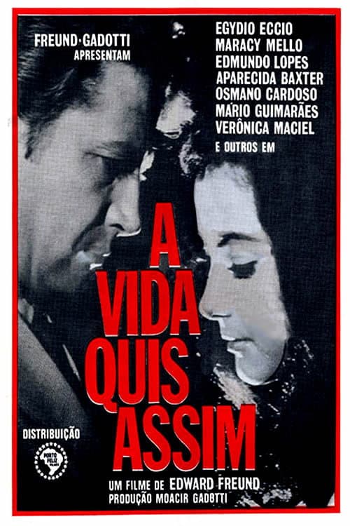 Poster for A Vida Quis Assim