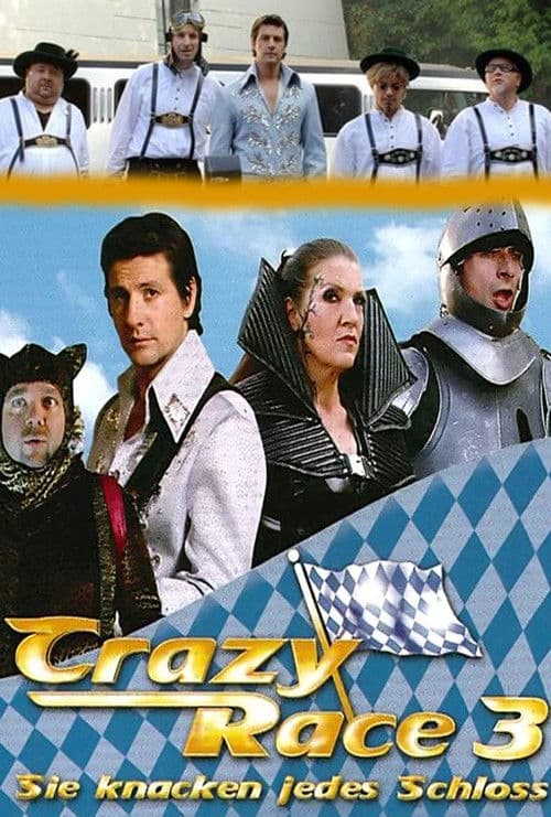 Poster for Crazy Race 3 - Sie knacken jedes Schloss