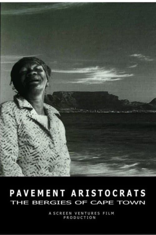 Poster for Pavement Aristocrats - The Bergies of Cape Town