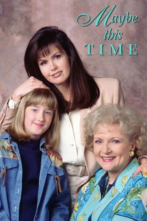 Poster for Maybe This Time