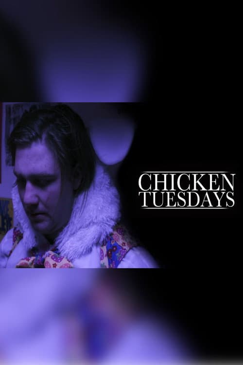 Poster for Chicken Tuesdays