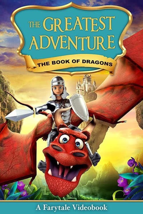 Poster for The Greatest Adventure: Book Of Dragons