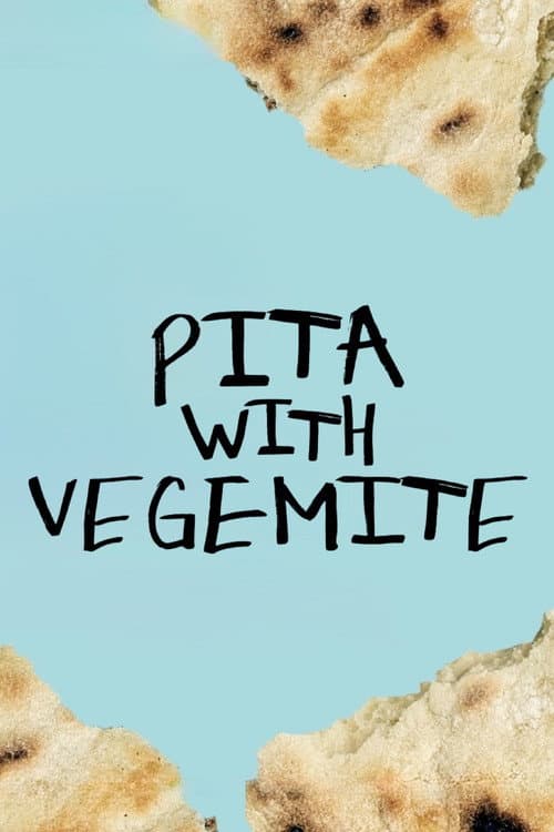 Poster for Pita with Vegemite